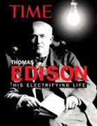 Richard Lacayo, Time for Kids (COR), Time Magazine - Time Thomas Edison