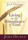 John Osteen, Paul Osteen - Living in the Abundance of God (Audio book)