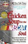 Matthew E. Adams, Jack Canfield, Jack/ Hansen Canfield, Mark Victor Hansen - Chicken Soup for the Nascar Soul