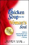 Jack Canfield, Jack/ Hansen Canfield, Mark Victor Hansen, Jennifer Read Hawthorne - Chicken Soup for the Woman's Soul
