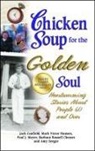 Jack Canfield, Jack/ Hansen Canfield, Mark Victor Hansen, Paul J. Meyer - Chicken Soup for the Golden Soul