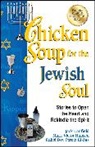 Jack Canfield, Jack (The Foundation for Self-Esteem) Canfield, Jack/ Hansen Canfield, Rabbi Dov Peretz Elkins, Mark Victor Hansen - Chicken Soup for the Jewish Soul