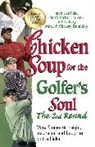 Jeff Aubery, Jack Canfield, Jack/ Hansen Canfield, Mark Victor Hansen - Chicken Soup for the Golfer's Soul, the 2nd Round