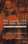 Patricia Touton-Victor, Patricia/ Phillips Touton-victor - The Stolen Girl and Other Stories