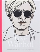 Ingram Catherine, Catherine Ingram, Andrew Rae, Andrew Rae - This is Warhol