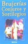 Robert Wall Newhouse - Brujerías, conjuros y sortilegios