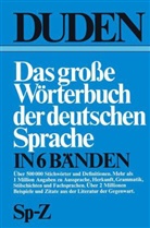 (Duden) Das große Wörterbuch der deutschen Sprache, 6 Bde. - Bd.6: Sp-Z