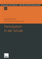 Jeanett Böhme, Jeanette Böhme, Kramer, Kramer, Rolf-Torsten Kramer - Partizipation in der Schule
