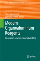 Dagorne, Dagorne, Samuel Dagorne, Simo Woodward, Simon Woodward - Modern Organoaluminum Reagents
