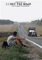 Thomas Weber, Deutsche Autostop Gesellschaft Abgefahren e. V., Deutsche Autostop Gesellschaft Abgefahren e.V., Deutsch Autostop Gesellschaft Abgefahren, Abgefahre e. V. - HiT ThE ROaD
