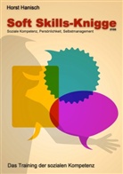 Horst Hanisch - Soft Skills-Knigge 2100