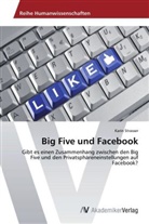 Karin Strasser - Big Five und Facebook