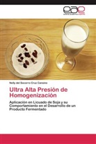 Nelly del Socorro Cruz Cansino - Ultra Alta Presión de Homogenización