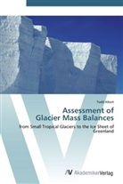 Todd Albert - Assessment of Glacier Mass Balances