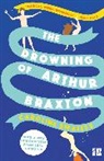 Caroline Smailes, Smailes Caroline - The Drowning of Arthur Braxton
