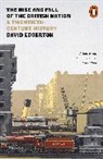 David Edgerton, David Edgerton - The Rise and Fall of the British Nation