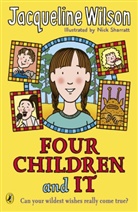 Jacqueline Wilson, Wilson Jacqueline - Four Children and It