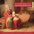 Fiona Hunter, Fiona Ed Hunter, Hunter Fiona, Fiona Hunter - Celebration of Motherhood