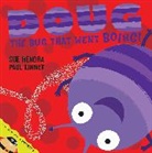 Sue Hendra, Hendra Sue, Paul Linnet, Linnet Paul, SUE HENDRA - Doug the Bug That Went Boing !