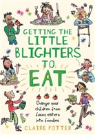 Claire Potter, Potter Claire - Getting the Little Blighters to Eat