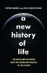Joe Kirschvink, Kirschvink Joe, Peter Ward, Peter Kirschvink Ward - A New History of Life
