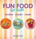 New Holland Publishers, New Holland Publishers Ltd - Fun Food for Kids
