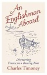 Charles Timoney, Timoney Charles - An Englishman Aboard