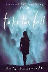 Emily Hainsworth, Emily Hainsworth - Take the Fall