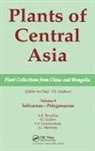 A.e. Grubov Borodina, V I Grubov, A.E. Borodina, V I Grubov, V. I. Grubov, I.A. Grudzinskaja... - Plants of Central Asia Plant Collection From China and Mongolia, Vol.