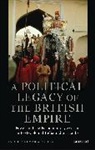 Harshan Kumarasingham - A Political Legacy of the British Empire