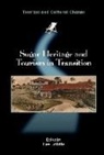 Lee Jolliffe, Lee Jolliffe - Sugar Heritage and Tourism in Transition