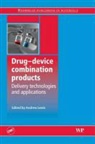 Andrew (Biocompatibles Uk Ltd Lewis, A. Lewis, Andrew Lewis, Andrew (Biocompatibles Uk Ltd Lewis - Drug-Device Combination Products