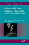 J. Pou Lawrence, J. R. (Coventry University) Lawrence, Jonathan Lawrence, Jonathan R. Lawrence, David Low, Juan Pou - Advances in Laser Materials Processing