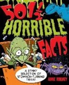 Arcturus Publishing, Helen Orway, Mark Powell, Anne Rooney - 501 1/2 Horrible Facts