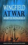 Mervyn Wingfield, Capt Peter Hore, Captain Peter Hore, Peter Hore - Wingfield at War