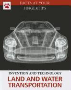 Brown Bear Books, Tom Jackson, Tom (Editor) Jackson - Land and Water Transportation