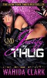 Wahida Clark - Justify My Thug