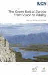 Uwe Riecken, Andrew Terry, Karin Ullrich - Green Belt of Europe: From Vision to Reality