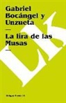 Gabriel Bocangel, Gabriel Bocangel y. Unzueta, Gabriel Bocángel Y. Unzueta - La Lira de Las Musas