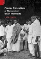 Lata Singh - Popular Translations of Nationalism, Bihar 1920-1922