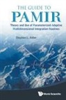 Stephen L Adler, Stephen L. Adler, Stephen L. Adler, Stephen L Adler - GUIDE TO PAMIR, THE