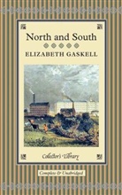 Elizabeth Gaskell, Elizabeth Cleghorn Gaskell - North and South
