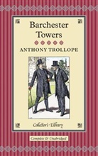 Anthony Trollope, L. Leslie Brooke, F. C. Tilney - Barchester Towers