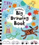 Fiona Watt, Caroline Cay, Caroline Day, Caroline Ryder, Caroline (Designer) Ryder, Josephine Thompson - Big Drawing Book
