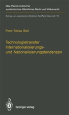 Peter-Tobias Stoll - Technologietransfer Internationalisierungs- und Nationalisierungstendenzen