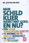 J. W. F. Elte, J.W.F. Elte, Jan Willem Elte, Karin Evers - Mijn schildklier werkt niet goed en nu?