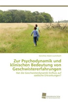 Dorothee Adam-Lauterbach - Zur Psychodynamik und klinischen Bedeutung von Geschwistererfahrungen