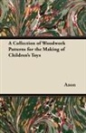 Anon - A Collection of Woodwork Patterns for the Making of Children's Toys