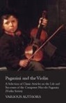 VARIOUS - Paganini and the Violin - A Selection of Classic Articles on the Life and Successes of the Composer Niccolo Paganini (Violin Series)