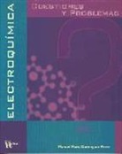Manuel María Domínguez Pérez - Cuestiones y problemas de electroquímica